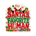 Santa's Favorite Human Kiss-Cut Sticker — Cute Christmas Laptop Decal