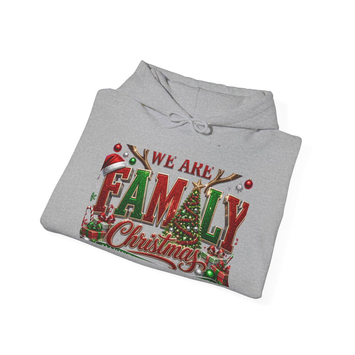 We Are Family Christmas Hoodie — Festive Holiday Family Pullover