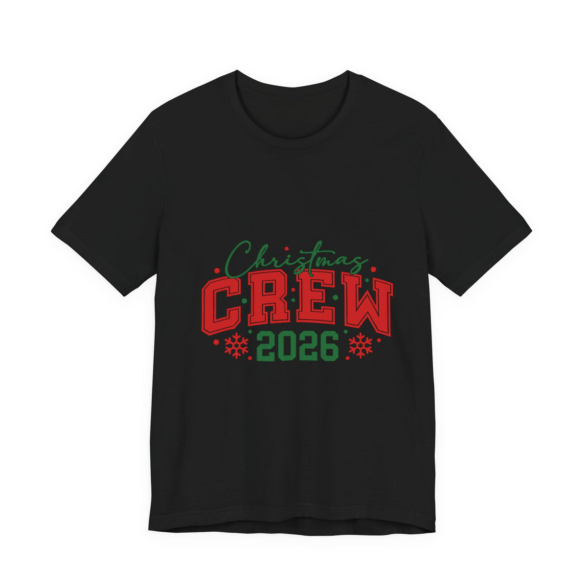 Christmas Crew 2026 T-Shirt — Festive Family Holiday Tee