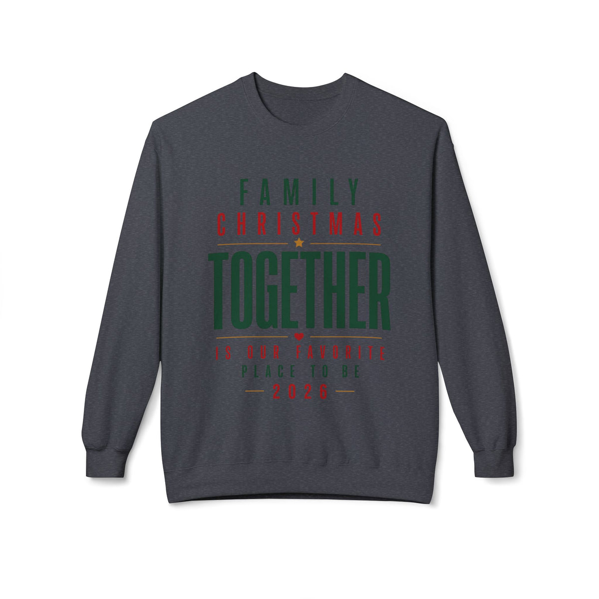 Family Christmas Together 2026 Crewneck Sweatshirt