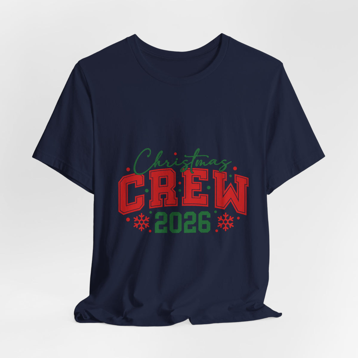 Christmas Crew 2026 T-Shirt — Festive Family Holiday Tee