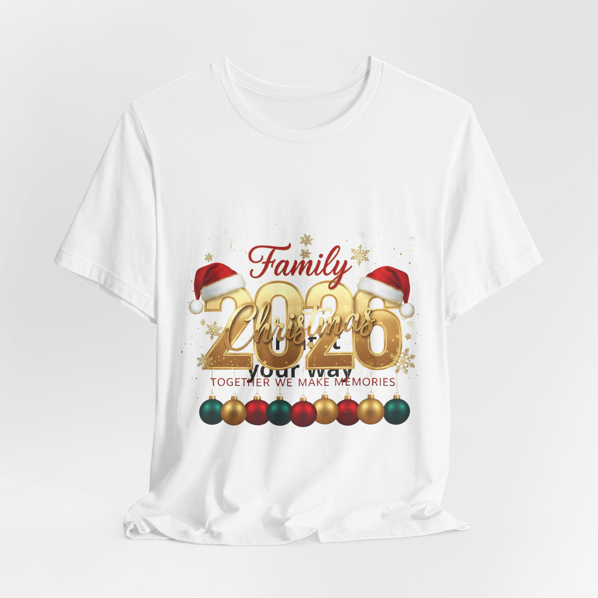 2026 Family Christmas Tee - Holiday Ornament Santa Hat Christmas Shirt